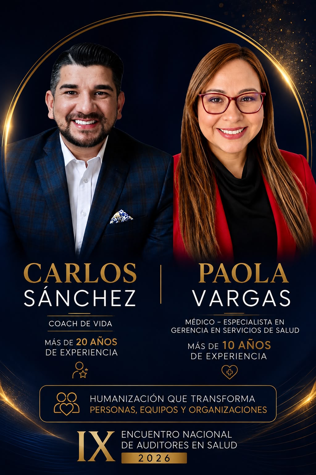 Carlos Sánchez y Paola Vargas — Conferencistas de Humanización, IX Encuentro Nacional de Auditores en Salud