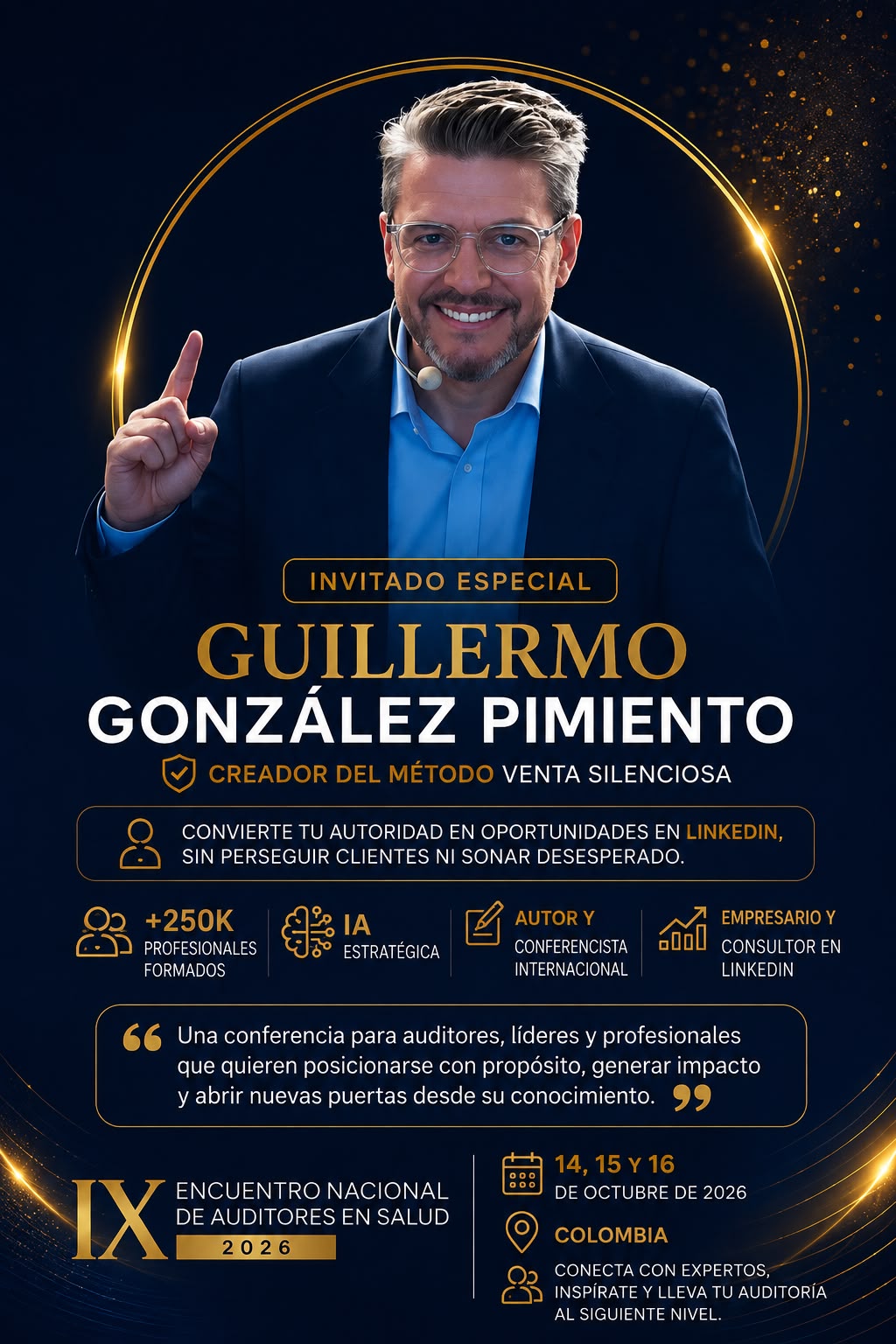 Guillermo González Pimiento — Speaker Internacional, IX Encuentro Nacional de Auditores en Salud